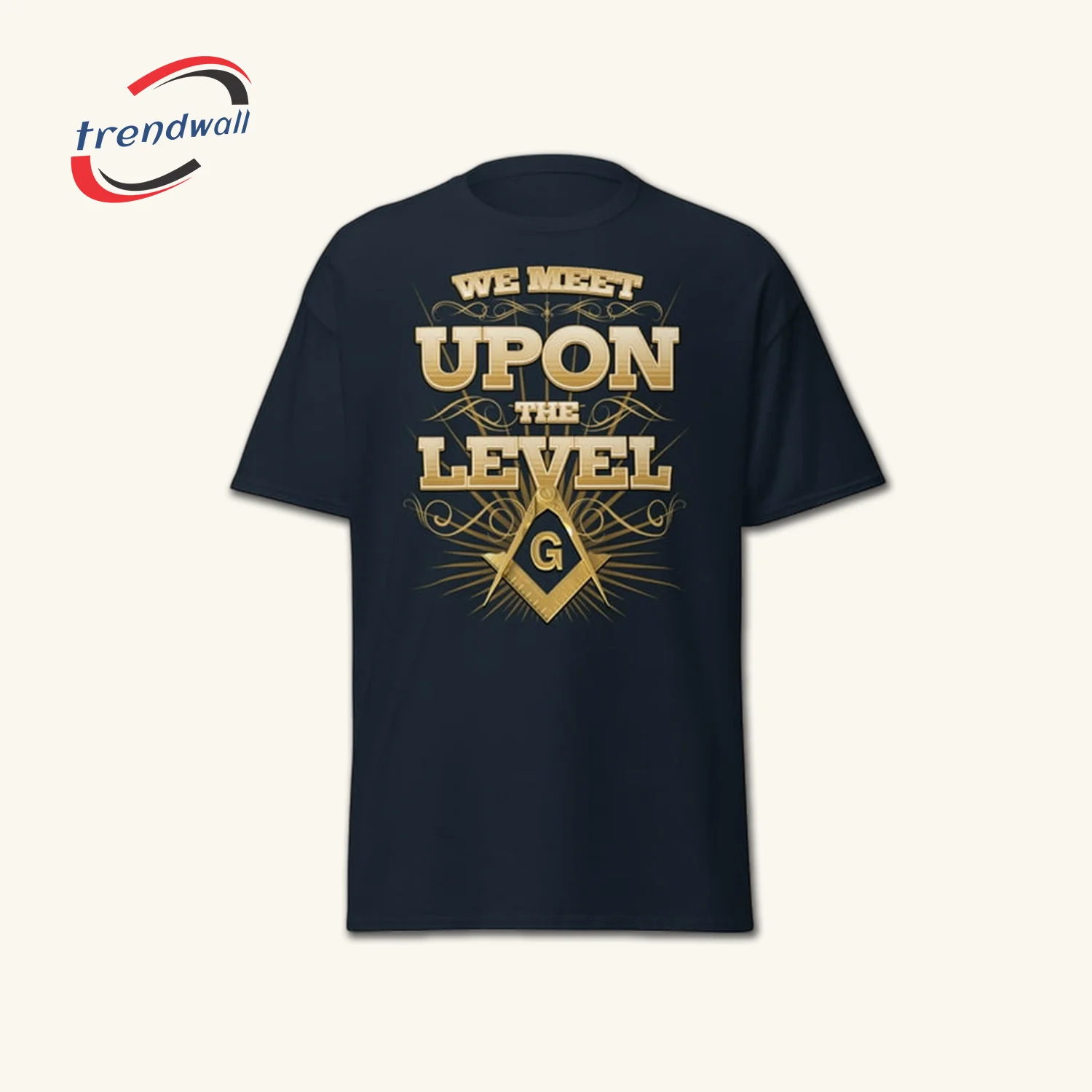 Masonic T-Shirt – We Meet Upon The Level Design, Square & Compass G