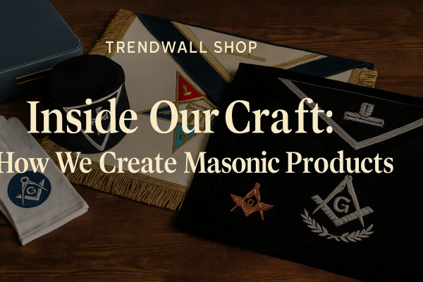 Inside Our Craft: How We Create Masonic Products