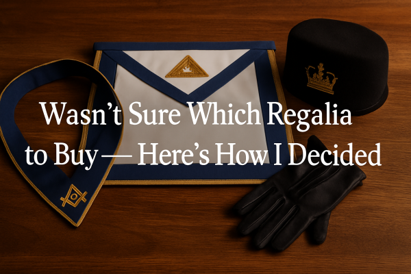 Choosing the Right Masonic Regalia: My Journey & Guide