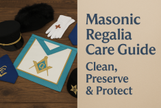 Masonic Regalia Care: Cleaning & Storage Tips